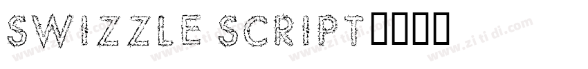 swizzle script字体转换